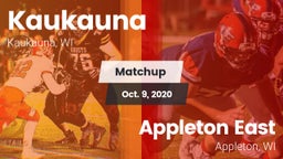 Matchup: Kaukauna  vs. Appleton East  2020