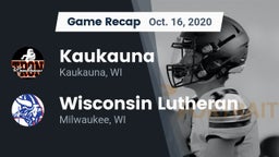 Recap: Kaukauna  vs. Wisconsin Lutheran  2020