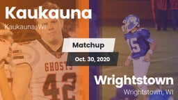 Matchup: Kaukauna  vs. Wrightstown  2020