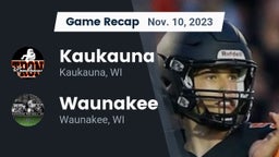 Recap: Kaukauna  vs. Waunakee  2023
