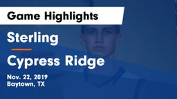 Sterling  vs Cypress Ridge  Game Highlights - Nov. 22, 2019