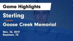 Sterling  vs Goose Creek Memorial  Game Highlights - Nov. 26, 2019