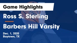Ross S. Sterling  vs Barbers Hill Varsity Game Highlights - Dec. 1, 2020