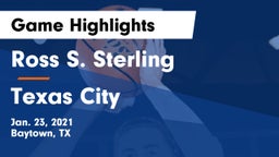 Ross S. Sterling  vs Texas City  Game Highlights - Jan. 23, 2021