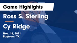 Ross S. Sterling  vs Cy Ridge Game Highlights - Nov. 18, 2021