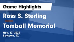 Ross S. Sterling  vs Tomball Memorial  Game Highlights - Nov. 17, 2023