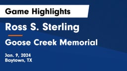 Ross S. Sterling  vs Goose Creek Memorial  Game Highlights - Jan. 9, 2024