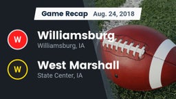 Recap: Williamsburg  vs. West Marshall  2018
