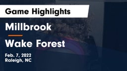 Millbrook  vs Wake Forest  Game Highlights - Feb. 7, 2022