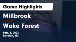 Millbrook  vs Wake Forest  Game Highlights - Feb. 8, 2022