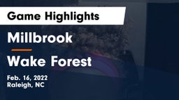 Millbrook  vs Wake Forest  Game Highlights - Feb. 16, 2022
