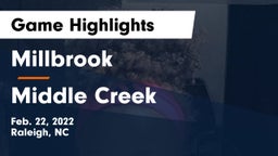 Millbrook  vs Middle Creek  Game Highlights - Feb. 22, 2022