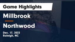 Millbrook  vs Northwood  Game Highlights - Dec. 17, 2022