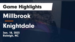Millbrook  vs Knightdale  Game Highlights - Jan. 18, 2023