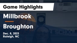Millbrook  vs Broughton  Game Highlights - Dec. 8, 2023