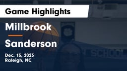 Millbrook  vs Sanderson  Game Highlights - Dec. 15, 2023