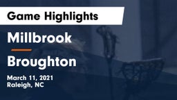 Millbrook  vs Broughton  Game Highlights - March 11, 2021