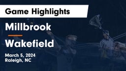 Millbrook  vs Wakefield  Game Highlights - March 5, 2024