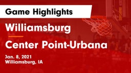 Williamsburg  vs Center Point-Urbana  Game Highlights - Jan. 8, 2021