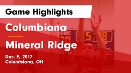 Columbiana  vs Mineral Ridge Game Highlights - Dec. 9, 2017