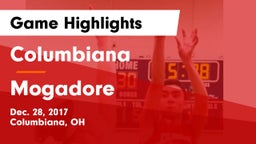 Columbiana  vs Mogadore  Game Highlights - Dec. 28, 2017