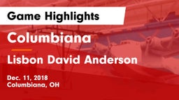 Columbiana  vs Lisbon David Anderson  Game Highlights - Dec. 11, 2018