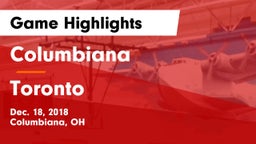 Columbiana  vs Toronto Game Highlights - Dec. 18, 2018