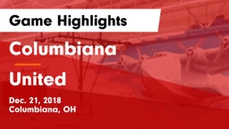 Columbiana  vs United Game Highlights - Dec. 21, 2018