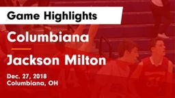 Columbiana  vs Jackson Milton Game Highlights - Dec. 27, 2018