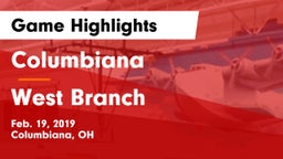 Columbiana  vs West Branch Game Highlights - Feb. 19, 2019
