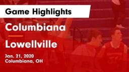 Columbiana  vs Lowellville  Game Highlights - Jan. 21, 2020