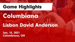 Columbiana  vs Lisbon David Anderson  Game Highlights - Jan. 15, 2021
