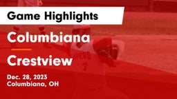 Columbiana  vs Crestview  Game Highlights - Dec. 28, 2023