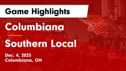 Columbiana  vs Southern Local  Game Highlights - Dec. 4, 2023