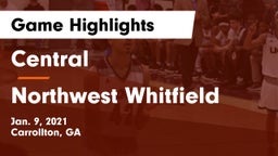 Central  vs Northwest Whitfield  Game Highlights - Jan. 9, 2021