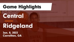 Central  vs Ridgeland  Game Highlights - Jan. 8, 2022