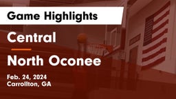 Central  vs North Oconee  Game Highlights - Feb. 24, 2024