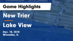 New Trier  vs Lake View  Game Highlights - Dec. 10, 2018