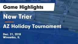 New Trier  vs AZ Holiday Tournament Game Highlights - Dec. 21, 2018