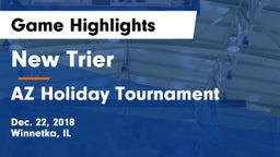 New Trier  vs AZ Holiday Tournament Game Highlights - Dec. 22, 2018