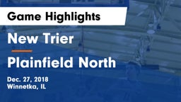 New Trier  vs Plainfield North  Game Highlights - Dec. 27, 2018