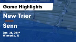 New Trier  vs Senn  Game Highlights - Jan. 26, 2019