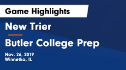 New Trier  vs Butler College Prep Game Highlights - Nov. 26, 2019