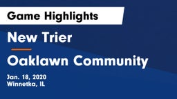 New Trier  vs Oaklawn Community  Game Highlights - Jan. 18, 2020