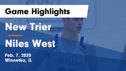 New Trier  vs Niles West  Game Highlights - Feb. 7, 2020