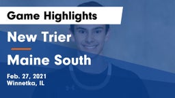 New Trier  vs Maine South  Game Highlights - Feb. 27, 2021
