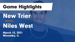 New Trier  vs Niles West  Game Highlights - March 13, 2021