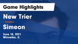 New Trier  vs Simeon Game Highlights - June 18, 2021
