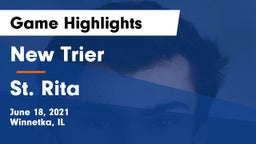 New Trier  vs St. Rita  Game Highlights - June 18, 2021