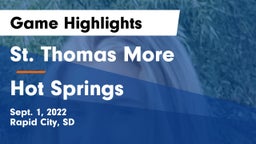 St. Thomas More  vs Hot Springs  Game Highlights - Sept. 1, 2022